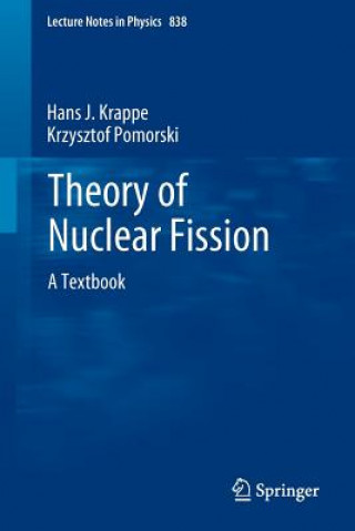 Книга Theory of Nuclear Fission Hans J. Krappe