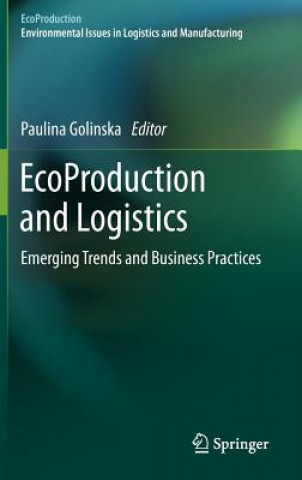Kniha EcoProduction and Logistics Paulina Golinska