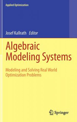 Livre Algebraic Modeling Systems Josef Kallrath