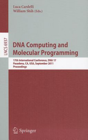 Carte DNA Computing and Molecular Programming Luca Cardelli