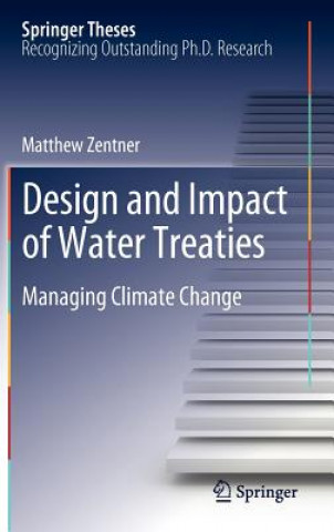 Carte Design and impact of water treaties Matthew Zentner