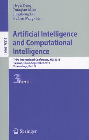 Carte Artificial Intelligence and Computational Intelligence. Pt.3 Hepu Deng