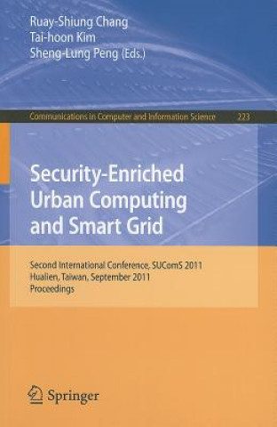 Book Security-Enriched Urban Computing and Smart Grid Ruay-Shiung Chang