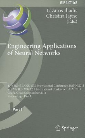 Könyv Engineering Applications of Neural Networks Lazaros S. Iliadis