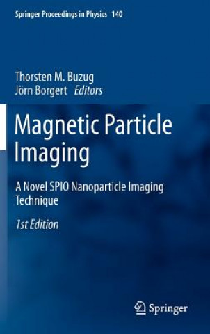 Carte Magnetic Particle Imaging Thorsten M. Buzug