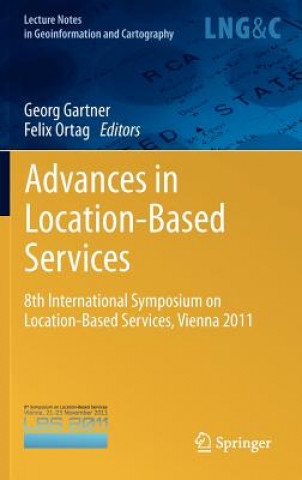 Könyv Advances in Location-Based Services Georg Gartner