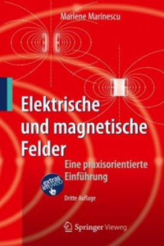 Könyv Elektrische und magnetische Felder Marlene Marinescu