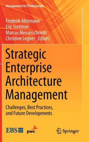 Könyv Strategic Enterprise Architecture Management Frederik Ahlemann