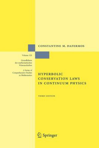 Carte Hyperbolic Conservation Laws in Continuum Physics Constantine M. Dafermos