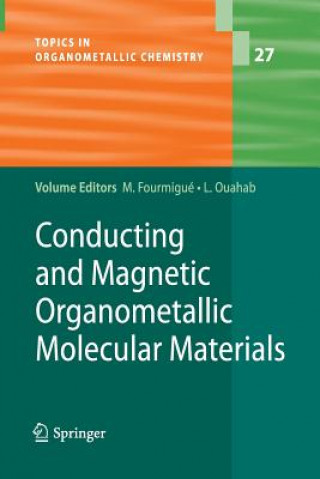 Książka Conducting and Magnetic Organometallic Molecular Materials Marc Fourmigué