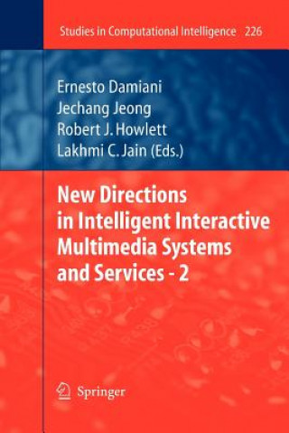 Kniha New Directions in Intelligent Interactive Multimedia Systems and Services - 2 Ernesto Damiani