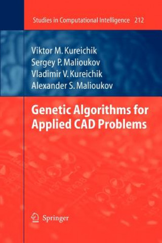 Книга Genetic Algorithms for Applied CAD Problems Viktor M. Kureichik