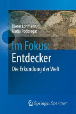 Knjiga Im Fokus: Entdecker Dieter Lohmann