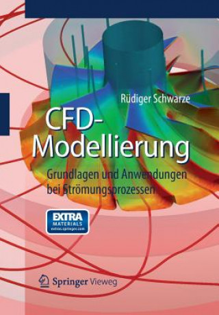 Książka Cfd-Modellierung Rüdiger Schwarze