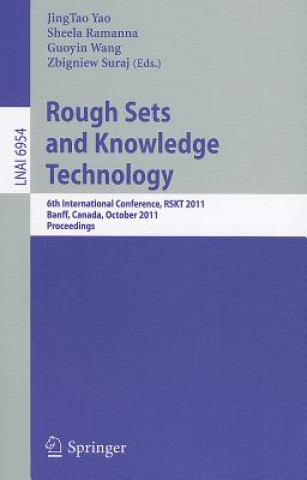 Buch Rough Set and Knowledge Technology JingTao Yao