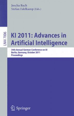 Книга KI 2011: Advances in Artificial Intelligence Joscha Bach