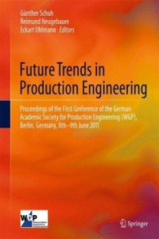 Buch Future Trends in Production Engineering Günther Schuh