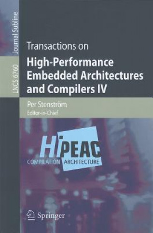 Carte Transactions on High-Performance Embedded Architectures and Compilers IV Per Stenström