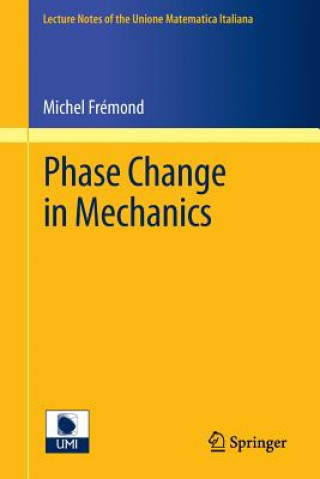 Kniha Phase Change in Mechanics Michel Frémond