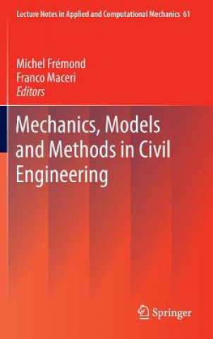 Book Mechanics, Models and Methods in Civil Engineering Michel Frémond