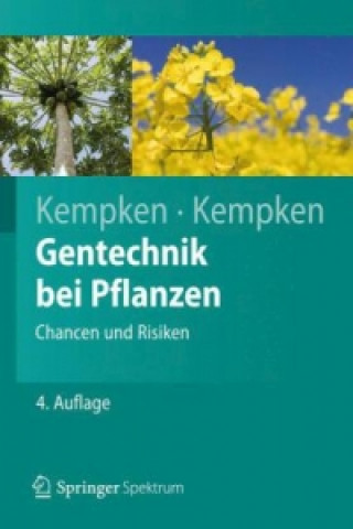 Książka Gentechnik bei Pflanzen Frank Kempken