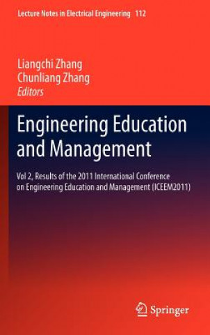 Könyv Engineering Education and Management Liangchi Zhang