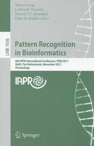 Könyv Pattern Recognition in Bioinformatics Marco Loog