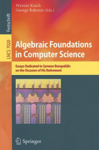 Kniha Algebraic Foundations in Computer Science Werner Kuich