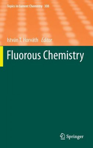 Buch Fluorous Chemistry Istvan T. Horvath