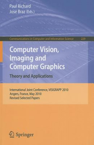Carte Computer Vision, Imaging and Computer Graphics. Theory and Applications Paul Richard