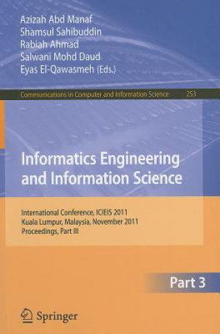 Libro Informatics Engineering and Information Science, Part III Azizah Abd Manaf