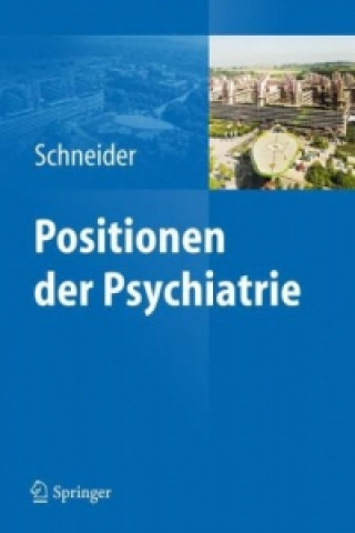Könyv Positionen der Psychiatrie Frank Schneider