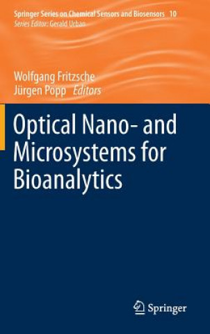 Book Optical Nano- and Microsystems for Bioanalytics Wolfgang Fritzsche