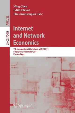 Książka Internet and Network Economics Ning Chen