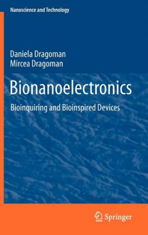 Книга Bionanoelectronics Daniela Dragoman