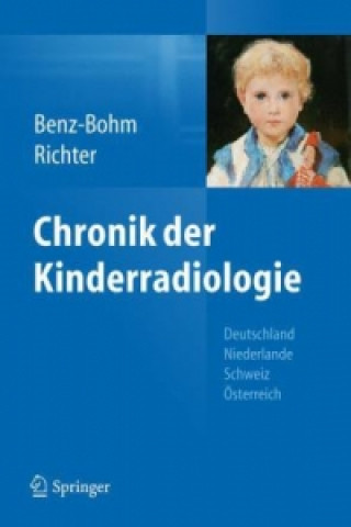 Book Chronik der Kinderradiologie Gabriele Benz-Bohm