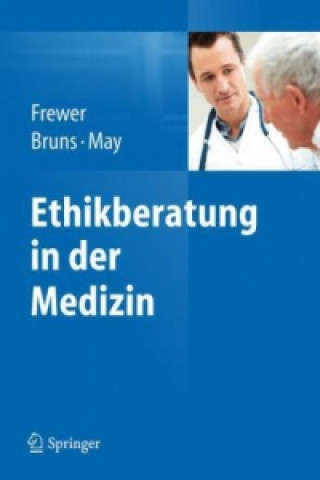 Könyv Ethikberatung in der Medizin Andreas Frewer