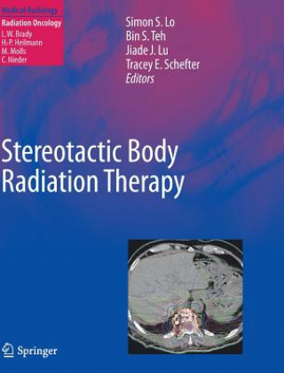 Książka Stereotactic Body Radiation Therapy Simon S. Lo