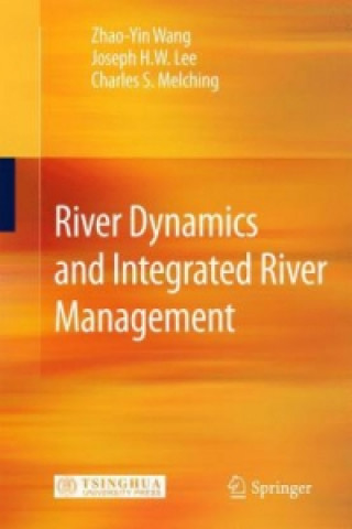 Buch River Dynamics and Integrated River Management Zhao-Yin Wang