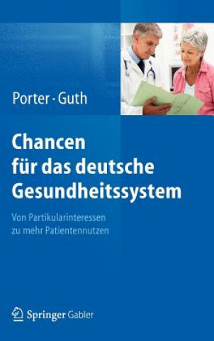 Książka Chancen Fur Das Deutsche Gesundheitssystem Michael E. Porter