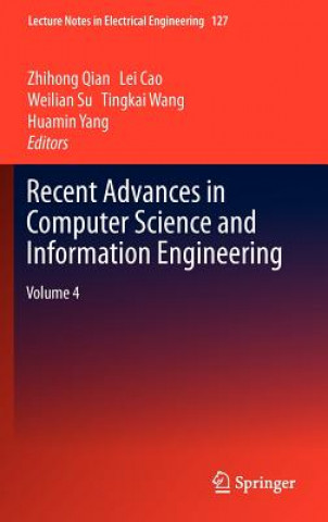 Carte Recent Advances in Computer Science and Information Engineering Zhihong Qian