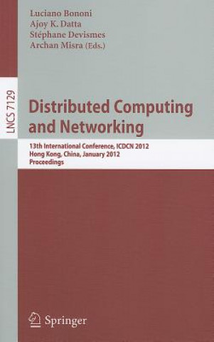 Book Distributed Computing and Networking Luciano Bononi