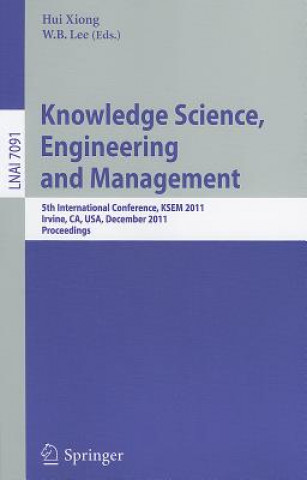 Carte Knowledge Science, Engineering and Management Hui Xiong