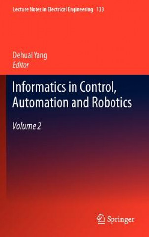 Könyv Informatics in Control, Automation and Robotics Dehuai Yang