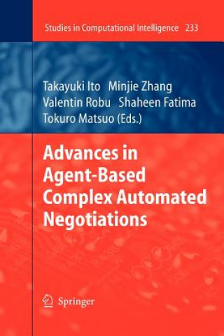 Carte Advances in Agent-Based Complex Automated Negotiations Takayuki Ito