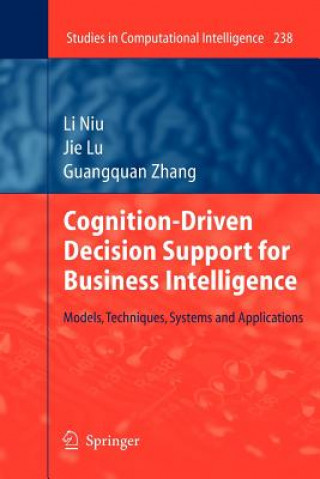 Könyv Cognition-Driven Decision Support for Business Intelligence Li Niu