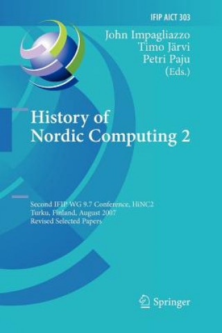 Kniha History of Nordic Computing 2 John Impagliazzo