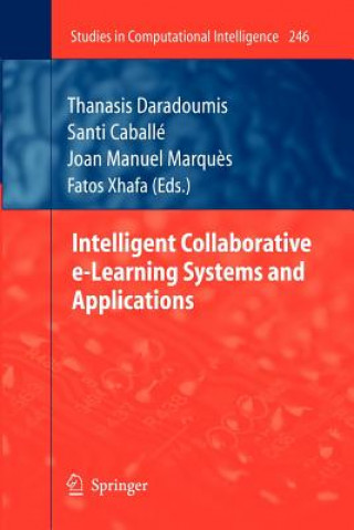 Carte Intelligent Collaborative e-Learning Systems and Applications Thanasis Daradoumis