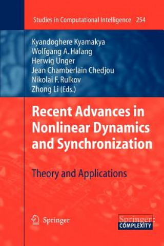 Könyv Recent Advances in Nonlinear Dynamics and Synchronization Kyandoghere Kyamakya