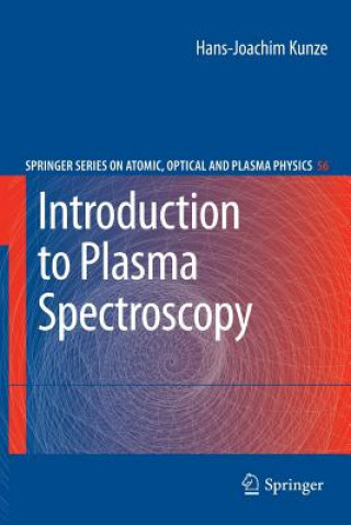 Carte Introduction to Plasma Spectroscopy Hans-Joachim Kunze